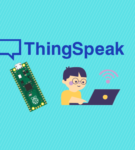How to Use ThingSpeak With the Raspberry Pi Pico W