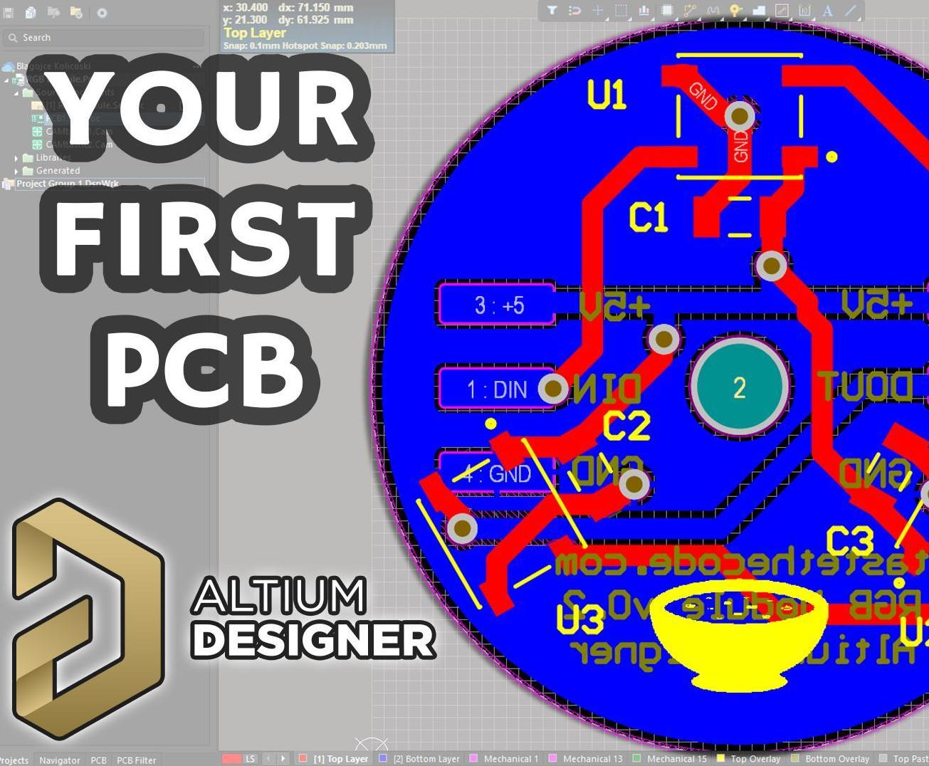 You First PCB With Altium Designer