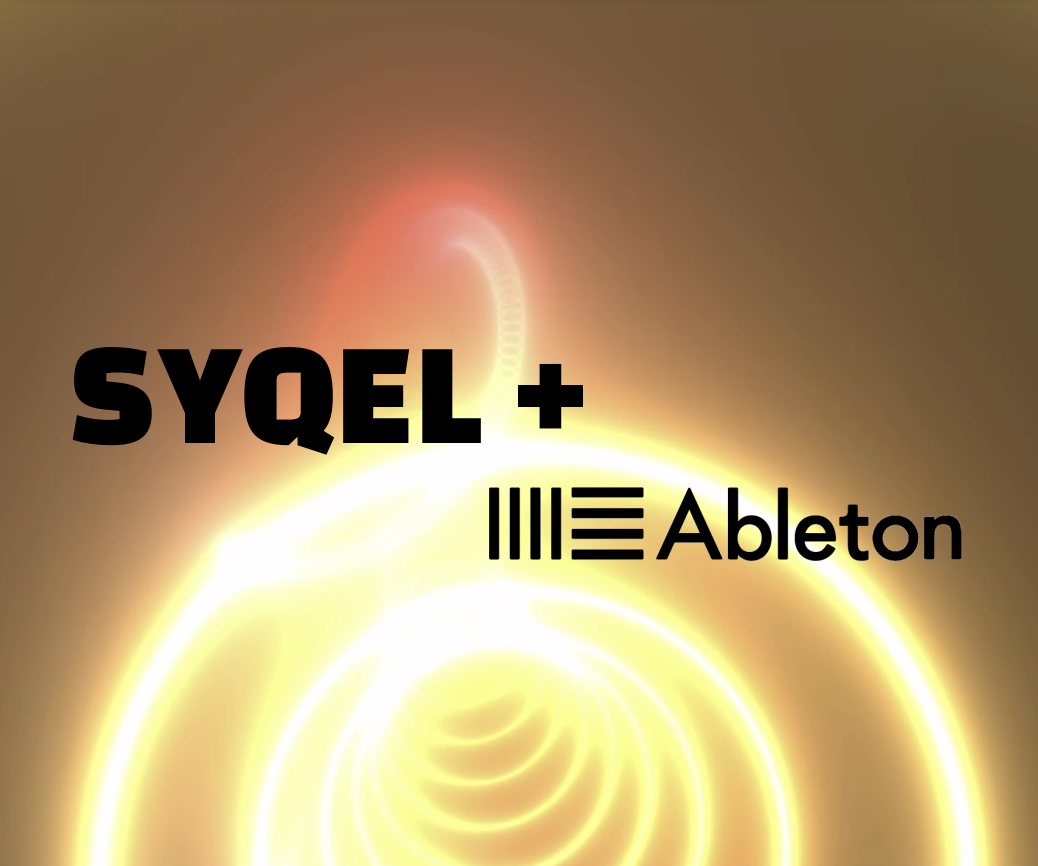 Create Visualized Music Videos With SYQEL and Ableton