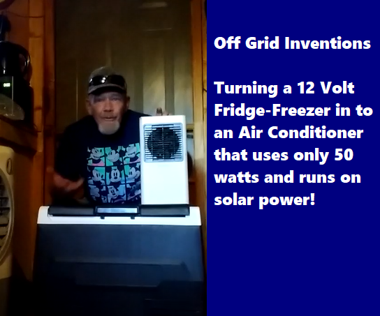 Off Grid Inventions: Turning a 12 Volt Fridge-freezer Into an Air Conditioner!