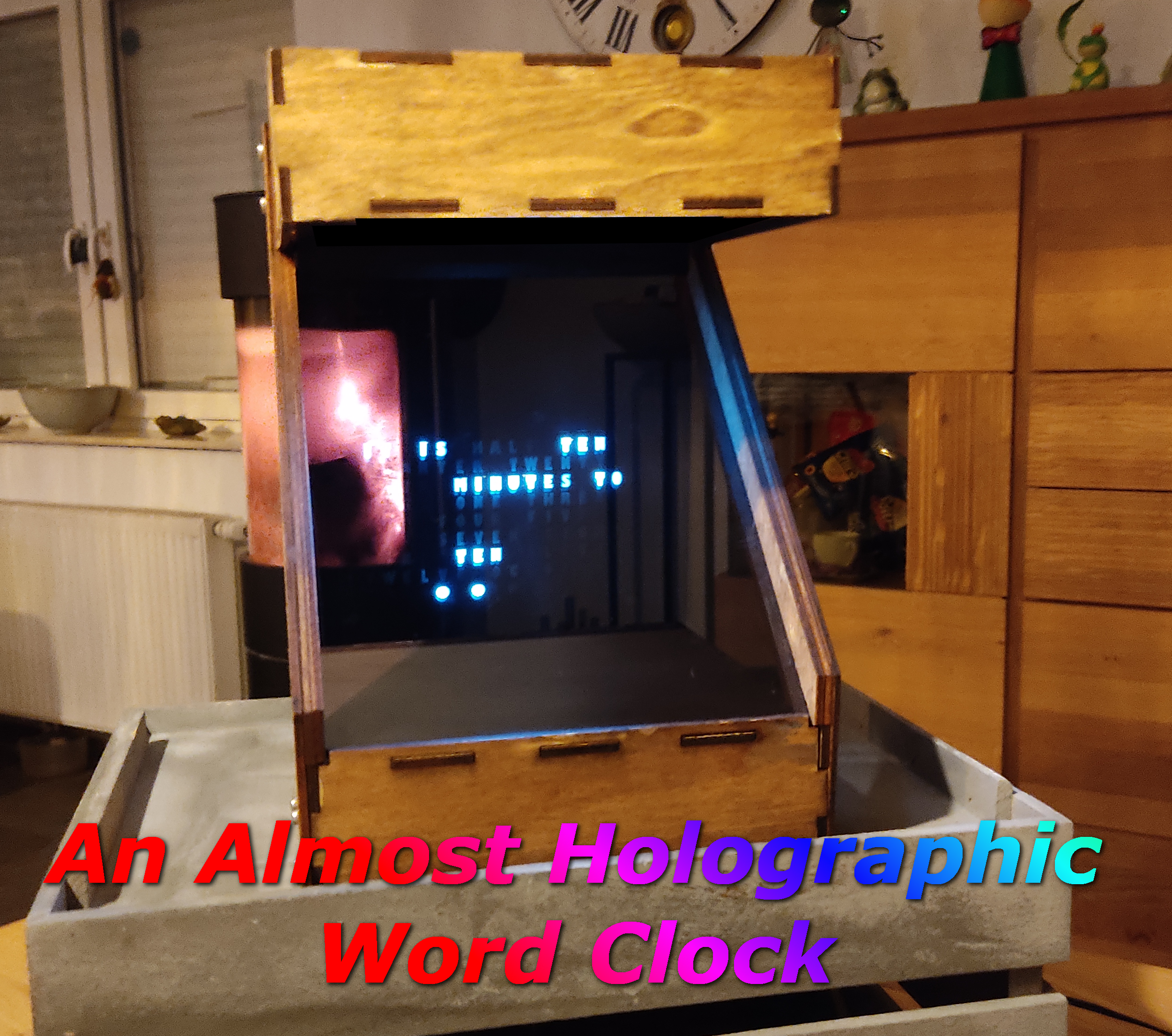 An Almost Holographic Word Clock