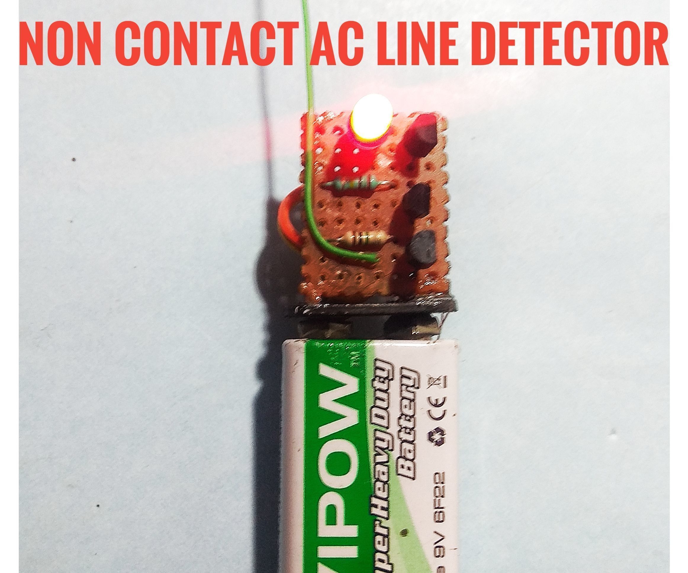 HOW TO MAKE a NON CONTACT AC LINE DETECTOR