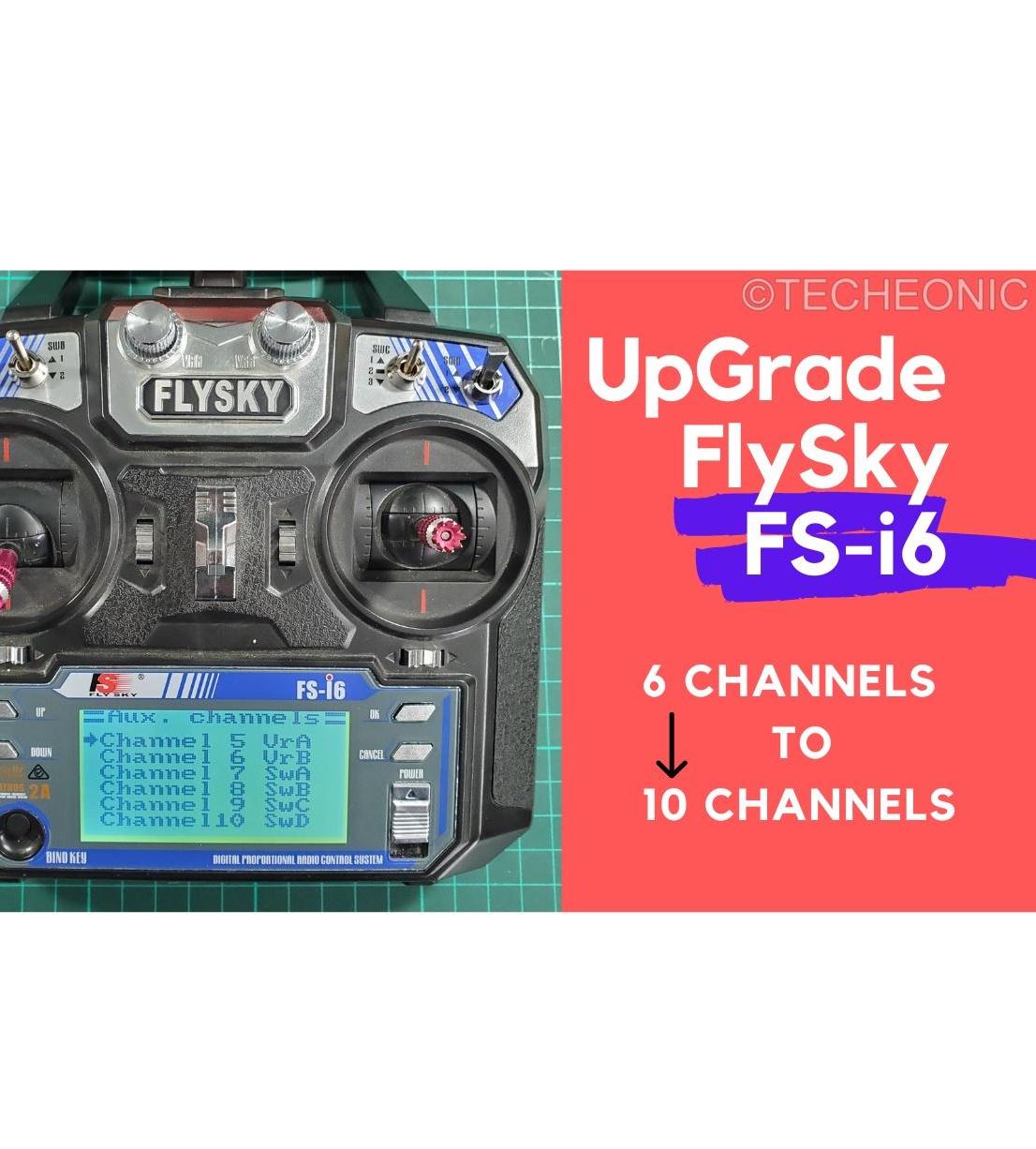 Upgrade Flysky Fs-i6 Firmware to 10 Channels