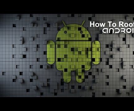 How to Root an Android Device