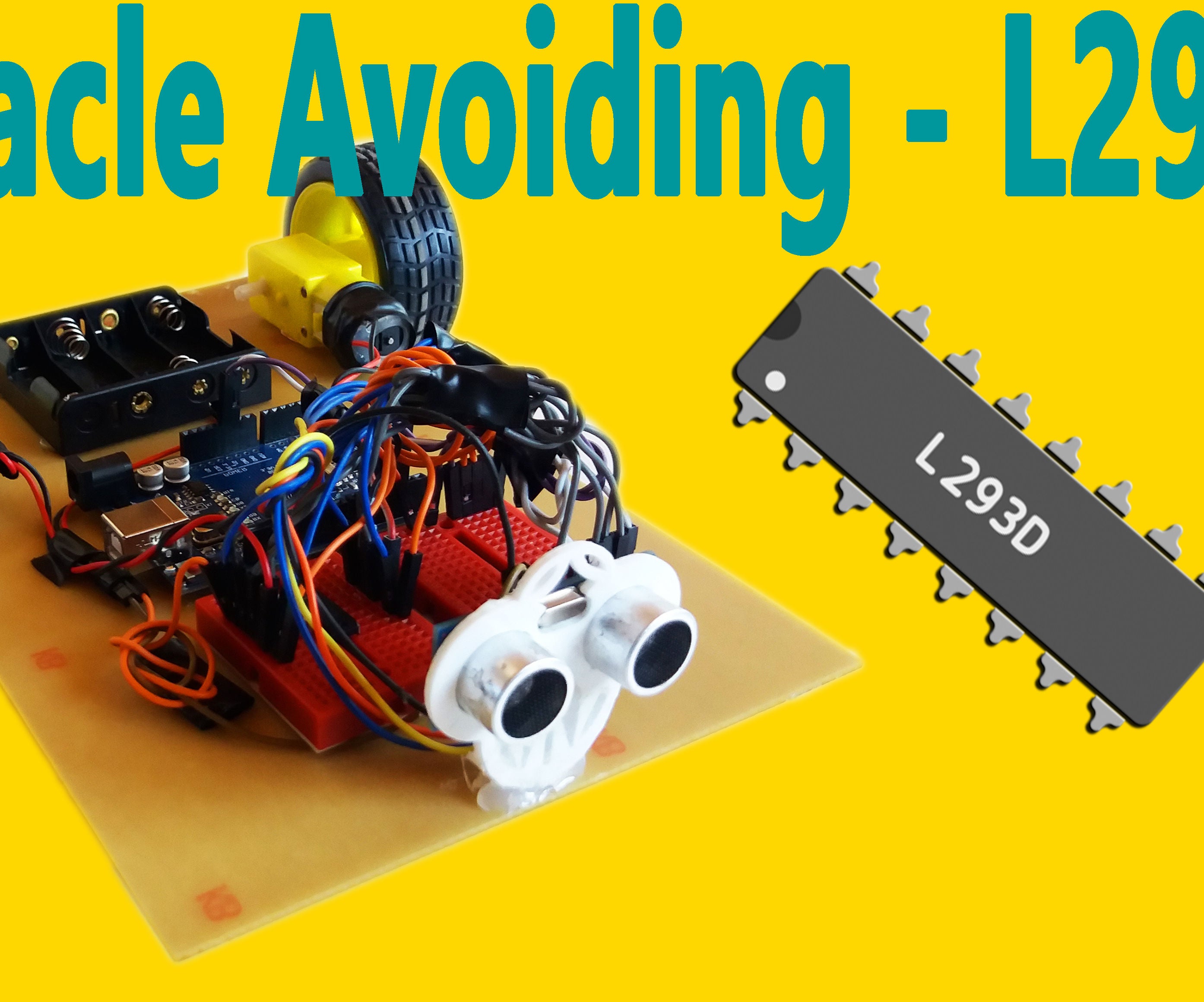 Arduino - Obstacle Avoiding Robot (with L293D)