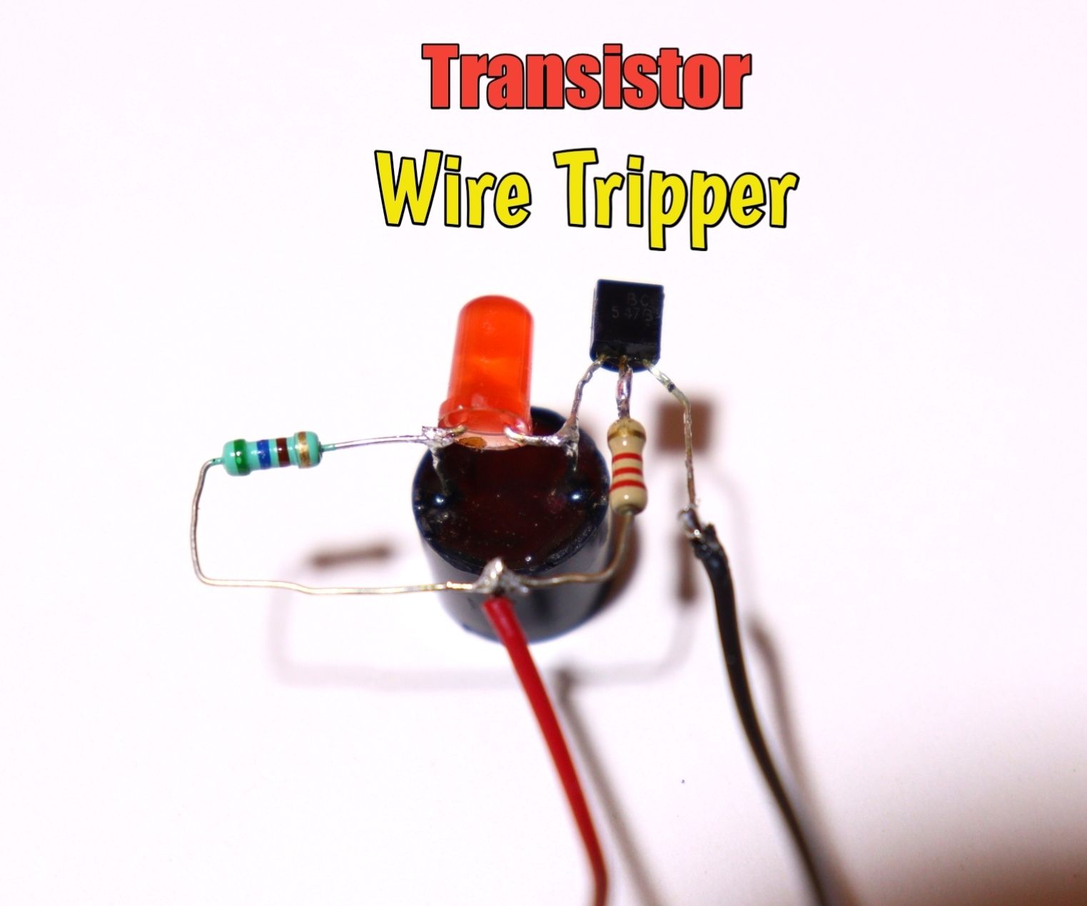 How to Make Wire Tripper Circuit Using BC547 Transistor