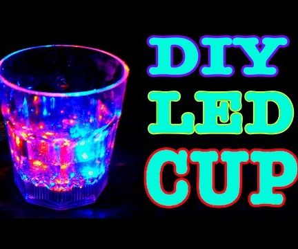 HOW TO MAKE AUTOMATIC LED CUP