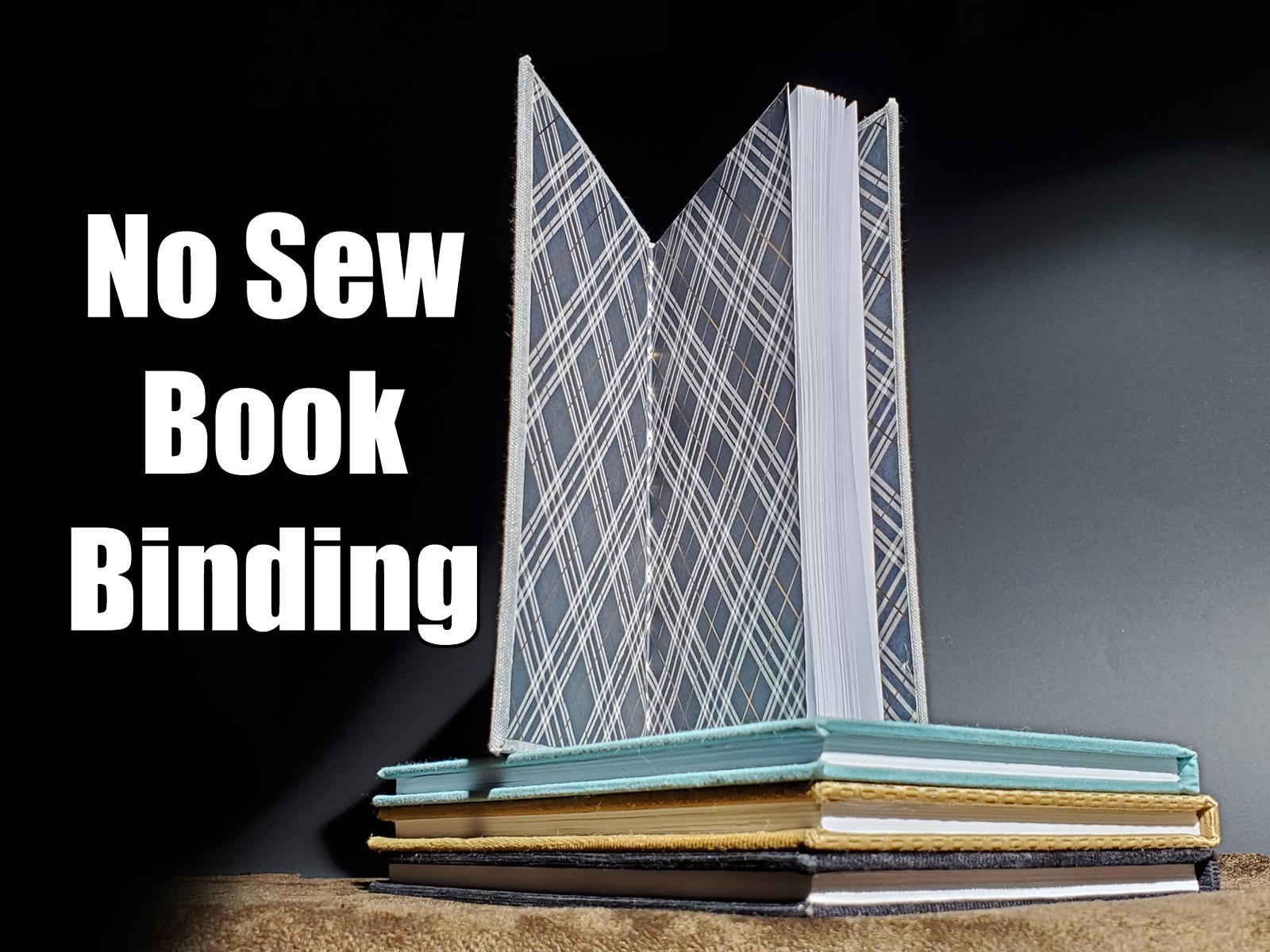 No Sew Book Binding - Easier Way to Make a Sketch Book?