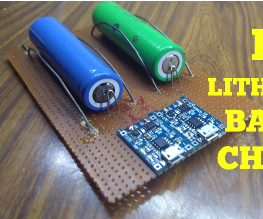 How to Make a 18650 Lithium-ion Battery Charger