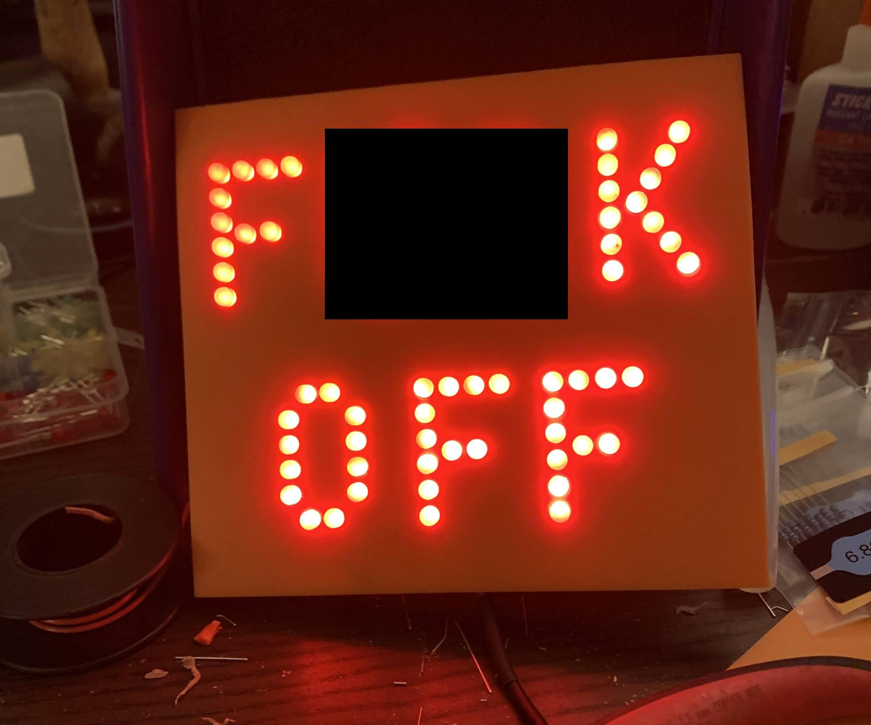 "F**K OFF" DIY Pixelated USB Powered LED Signs