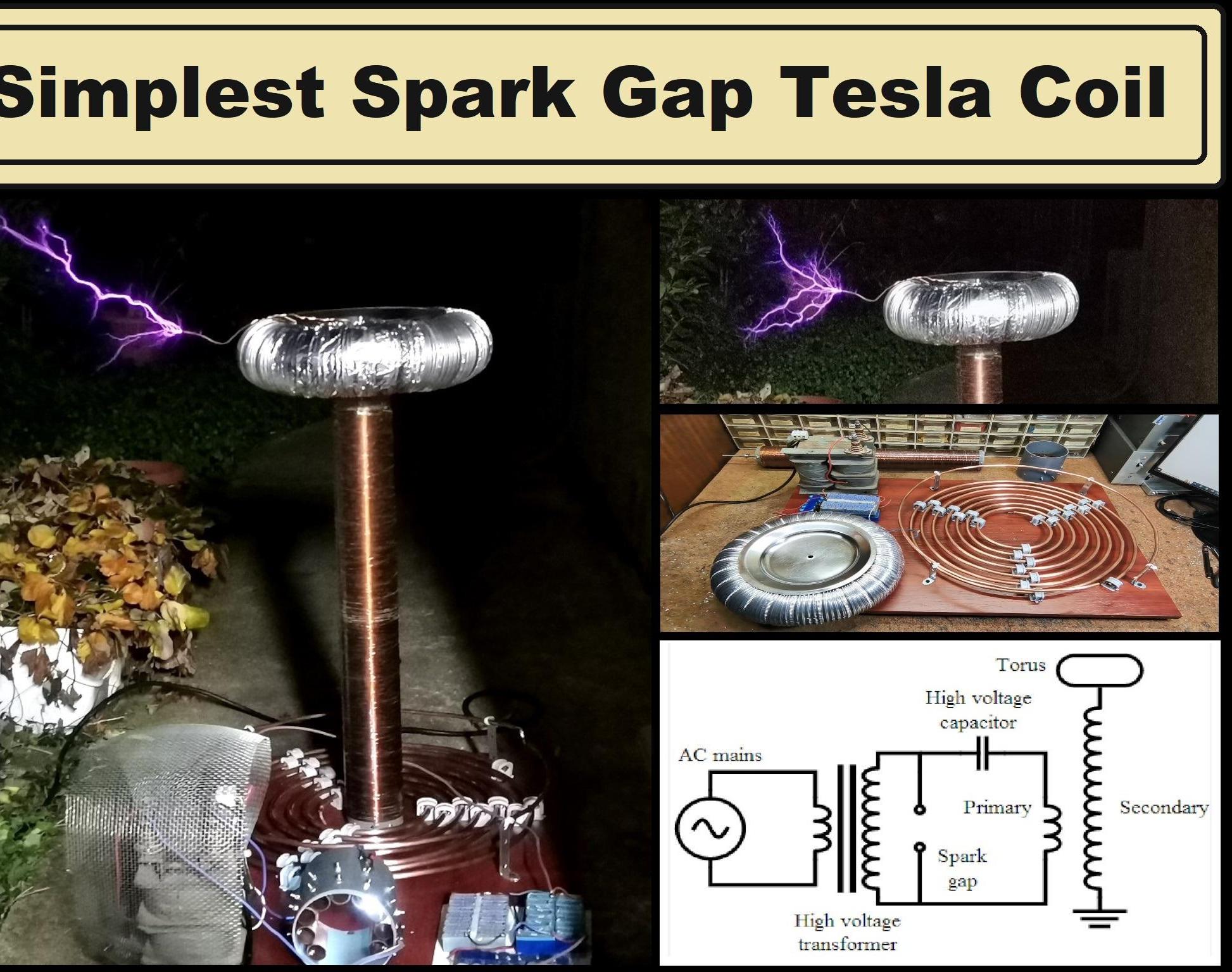 DIY Simple Spark Gap Tesla Coil