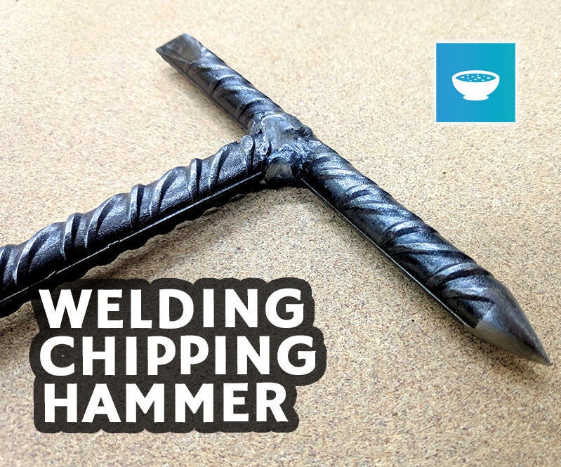 Welders Chipping Hammer - Basic Welding Project