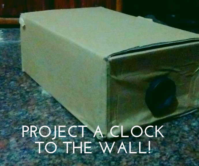 DIY Clock Projector!