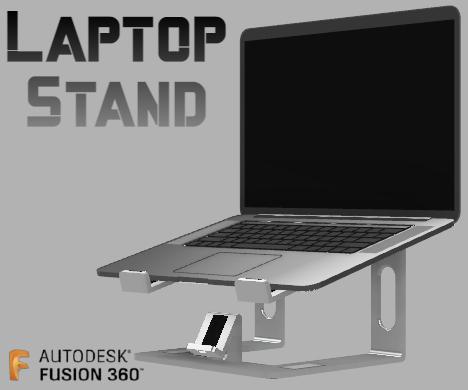 Creating a Laptop Stand Using Fusion 360!