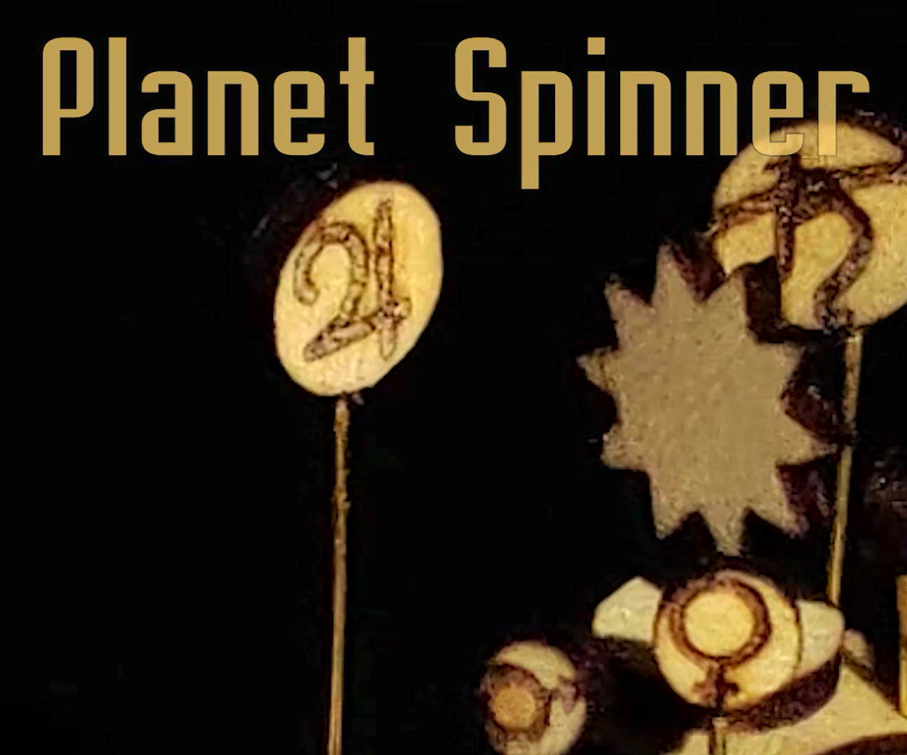 Planet Spinner, a Magical Orrery?