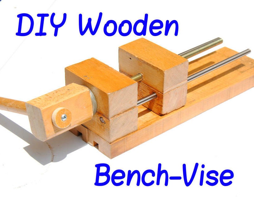 How to Make a Wooden 6" Bench-Vise