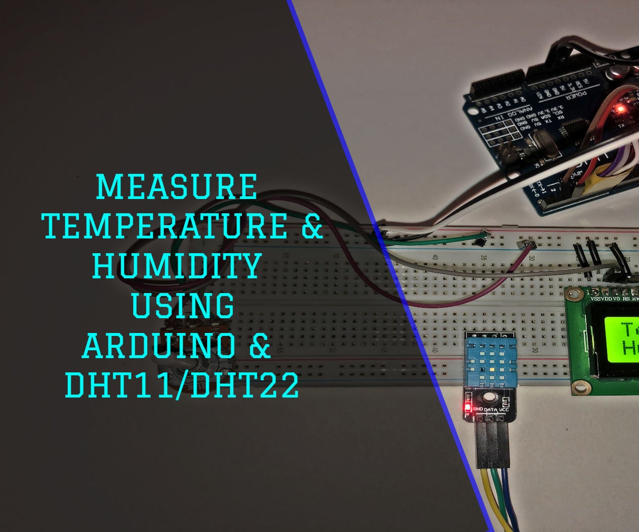 Measure Temperature and Humidity Using DHT11 / DHT22 and Arduino