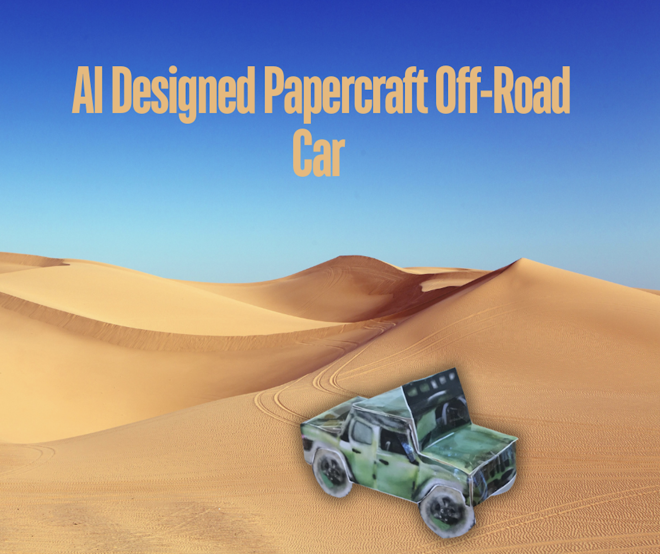 AI Designed Papercraft Off-Road Car