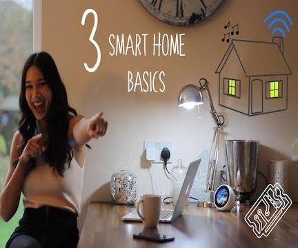 3 Smart Home Basics