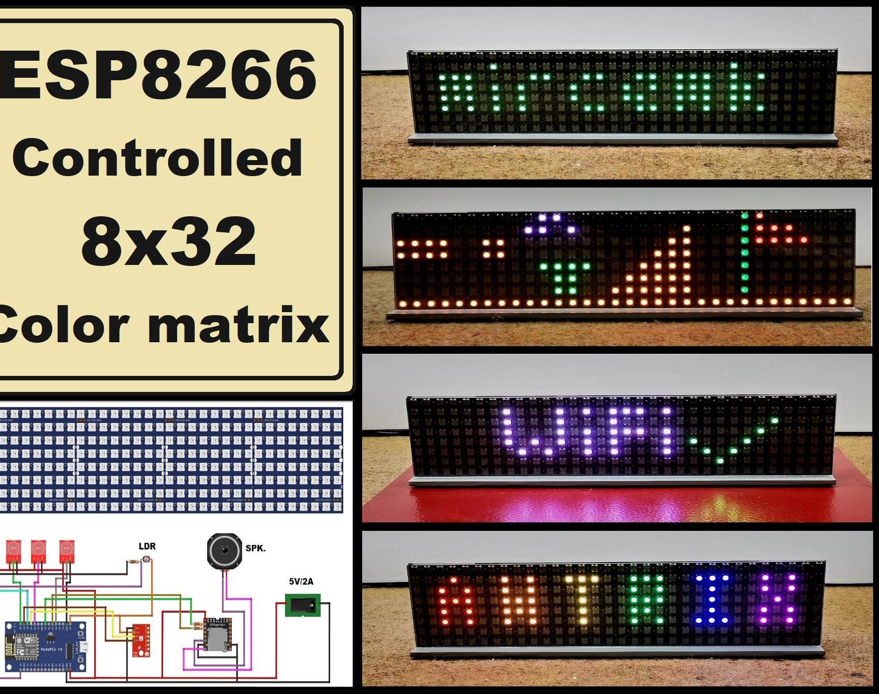 ESP2866 Controlled 8x32 Matrix WS2812 Leds (Awtrix Project)
