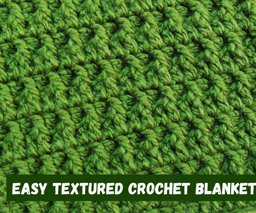 Easy Textured Crochet Blanket