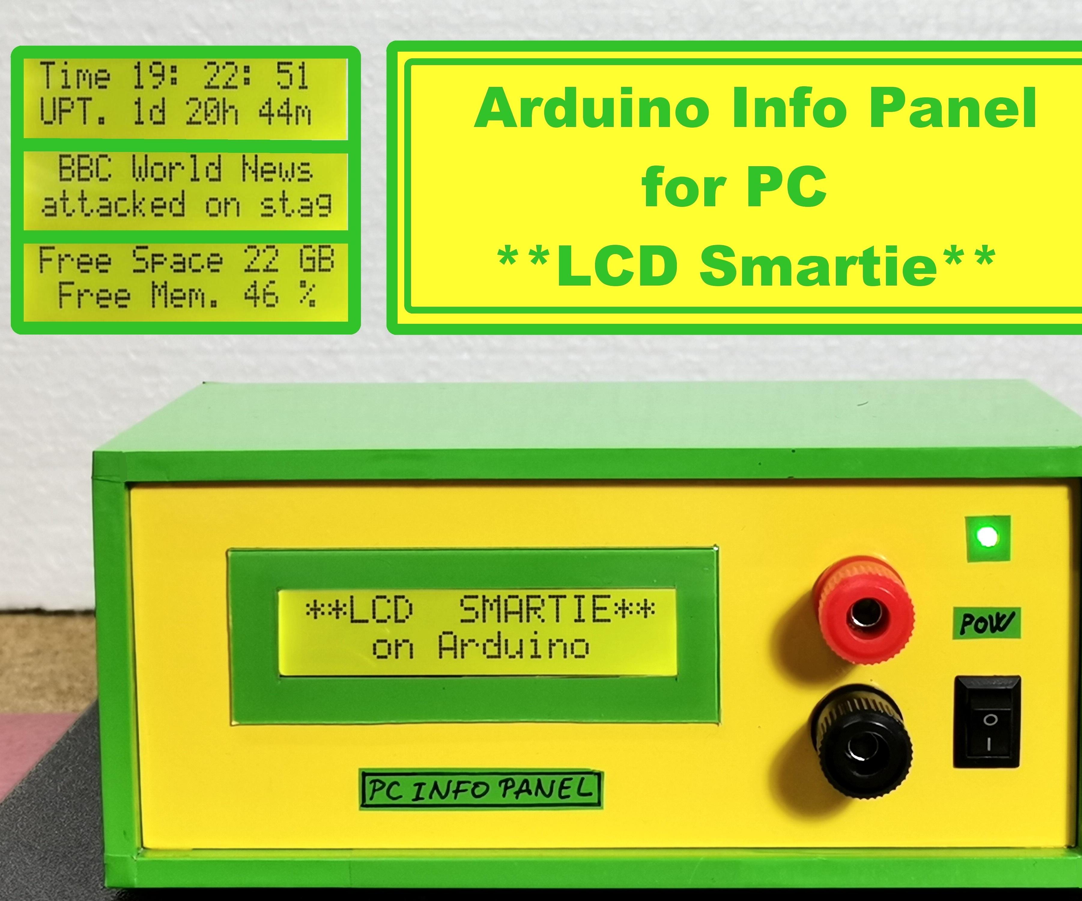 Arduino LCD Info Panel for PC (LCD Smartie)