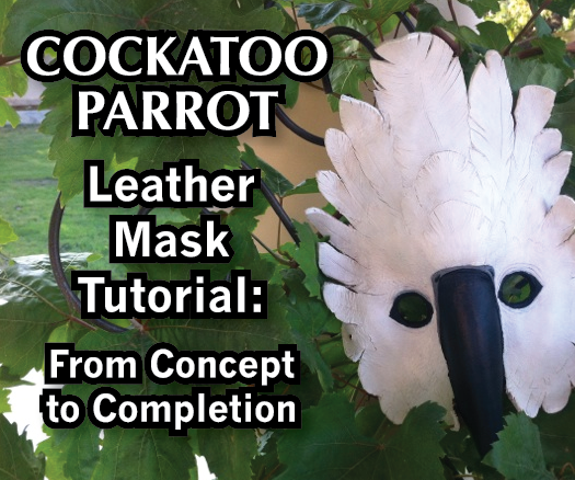 Cockatoo Parrot Leather Mask Tutorial: From Concept to Completion