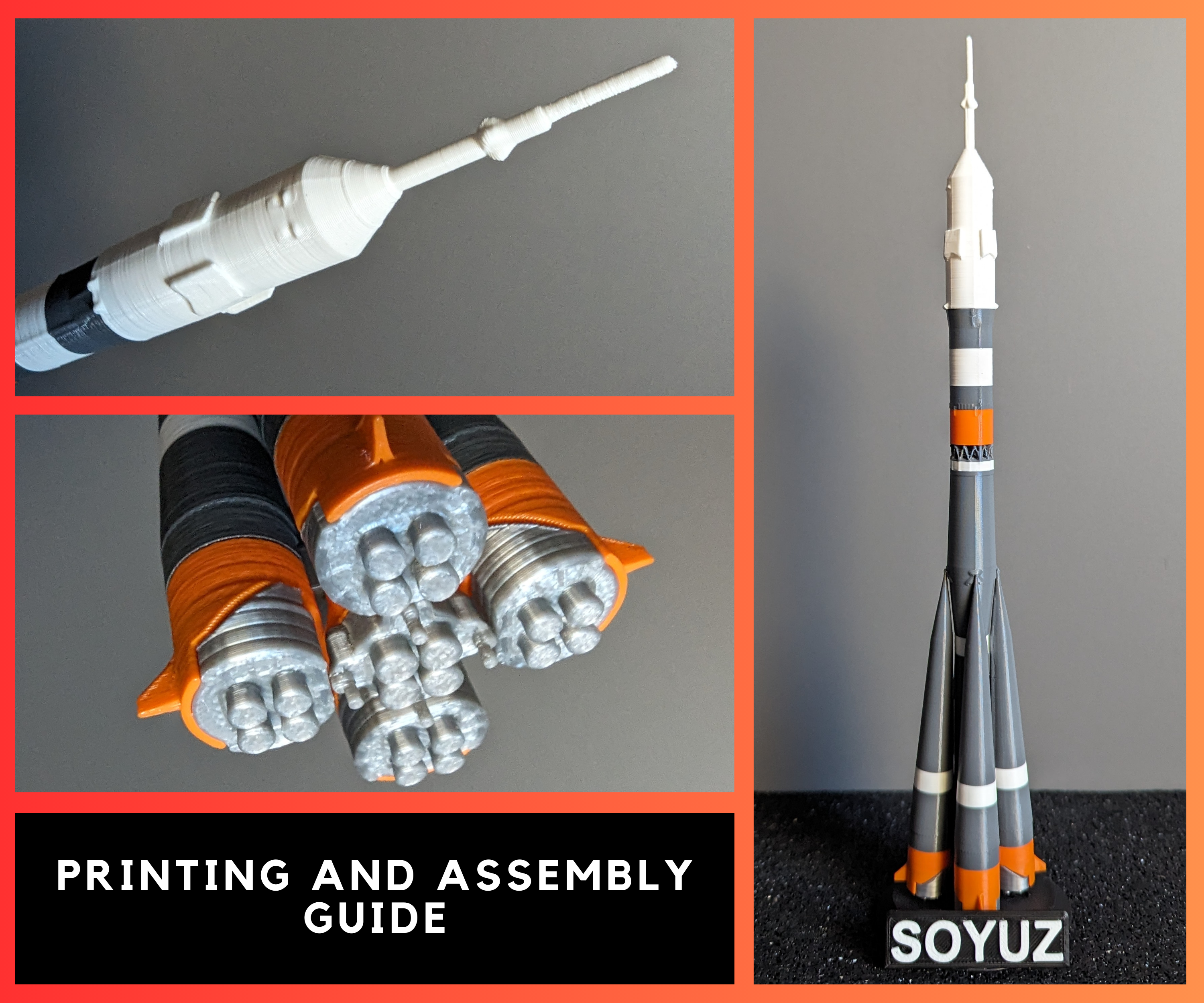 Soyuz : Printing and Assembly Guide