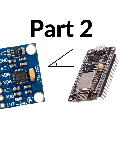 Measure Angles With MPU6050 and ESP32 (Part 2): 3D Animation