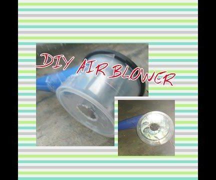 How to Make DIY Air Blower at Home Very Easily