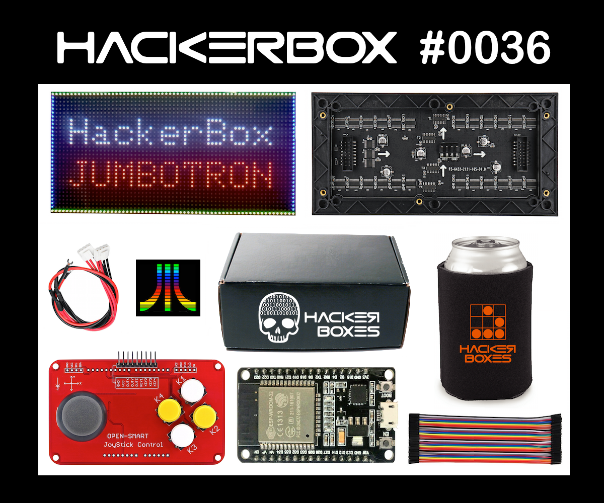 HackerBox 0036: JumboTron