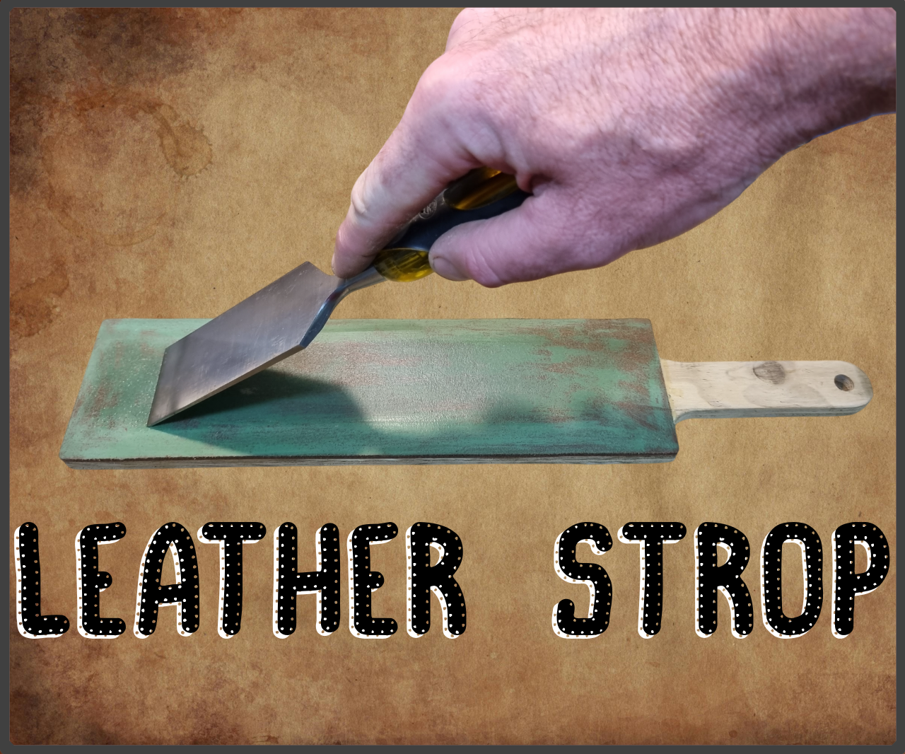 Leather Sharpening Strop