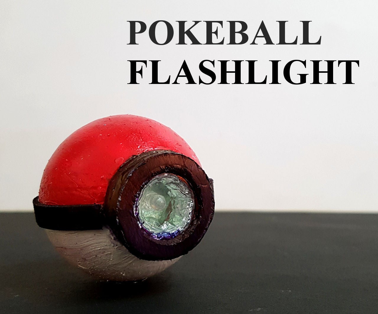 How to Make Pokeball Flashlight