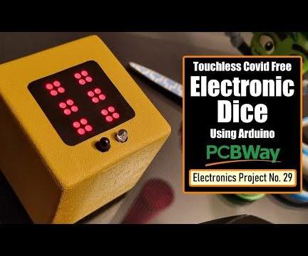 Touchless Covid Free Electronic Dice Using Arduino