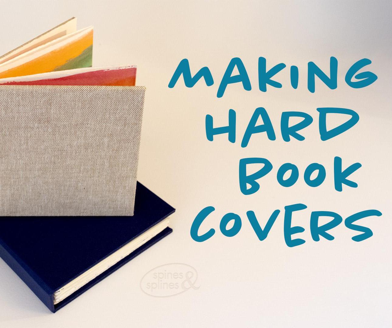 Make a Hard Cover for Your Handmade Book