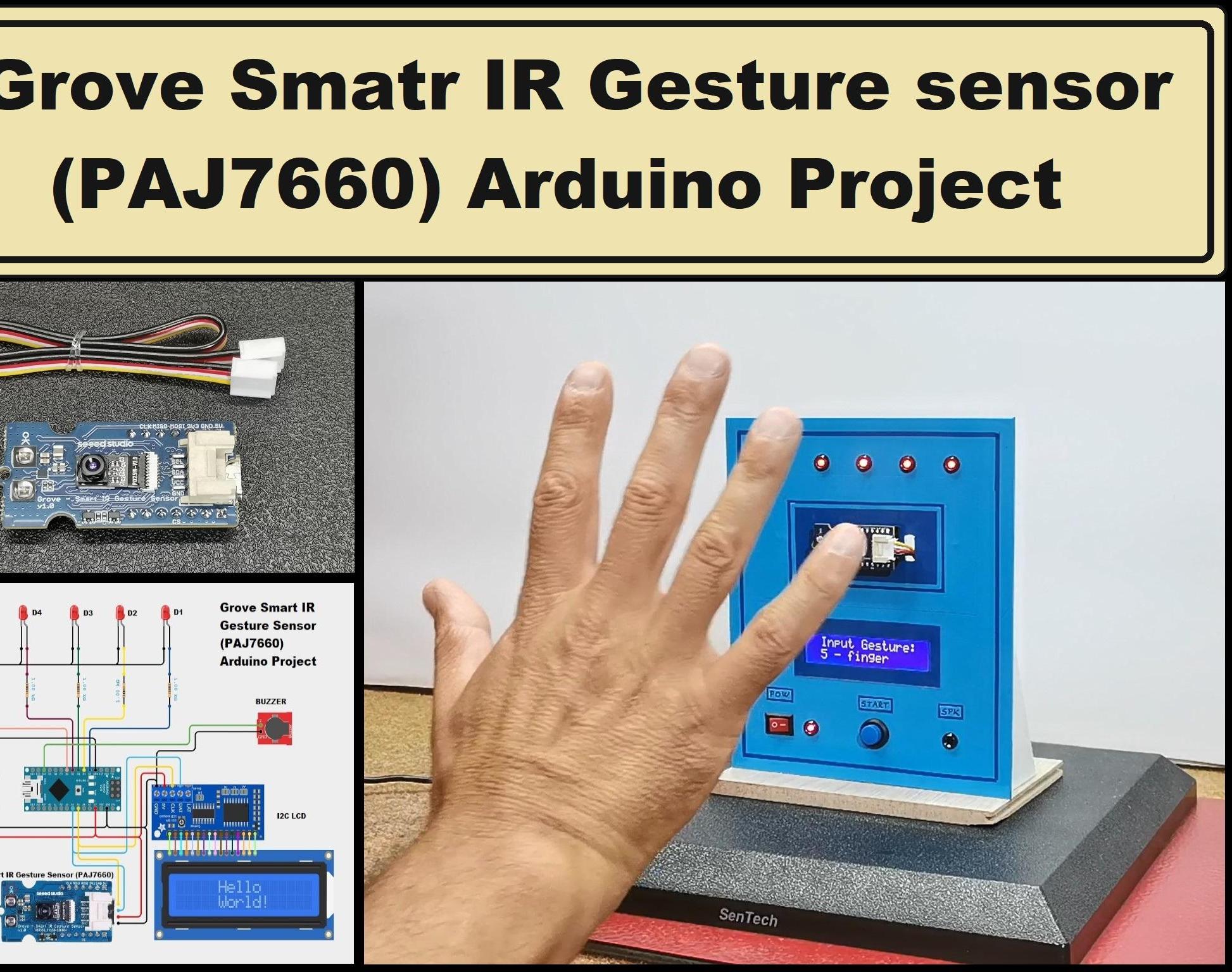 Grove Smart IR Gesture Sensor (PAJ7660) Arduino Project