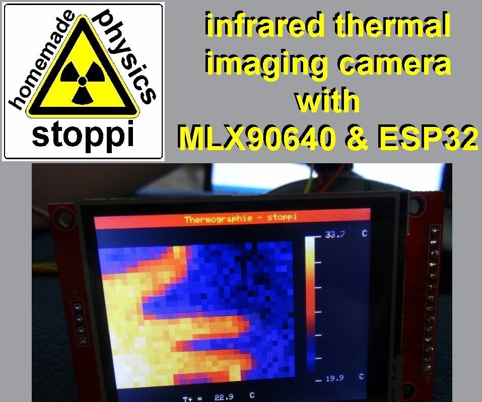 Infrared Thermal Imaging Camera With MLX90640 and ESP32 for Less Than 70 USD