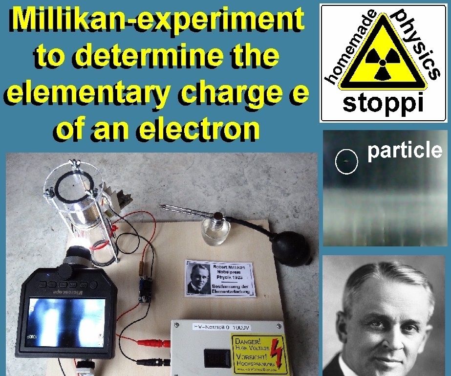 Homemade Millikan-experiment to Determine the Elementary Charge of an Electron