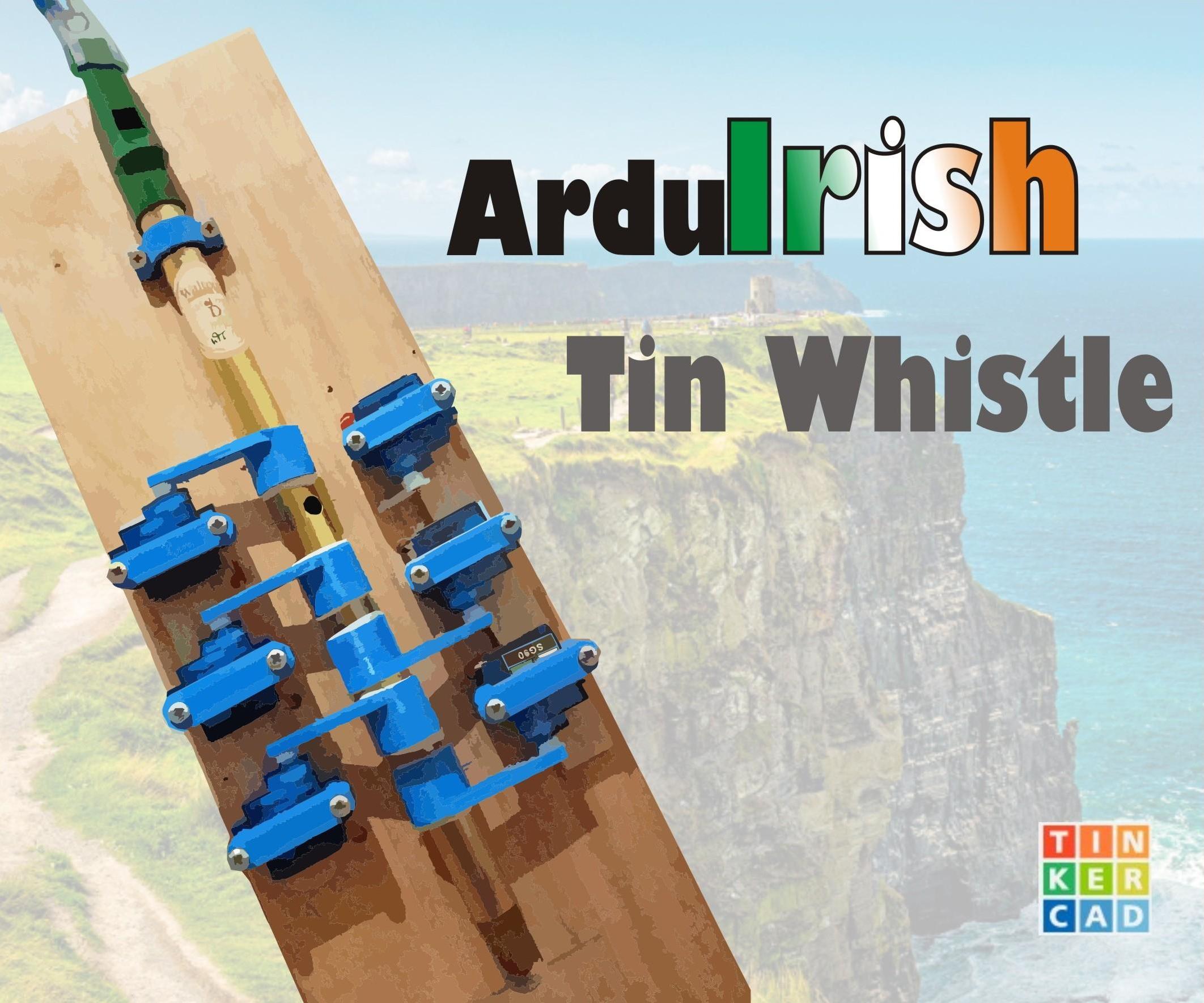 ArduIrish Tin Whistle