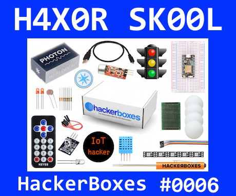 HackerBoxes 0006: Internet of Things (IoT) Projects Featuring the Particle Photon