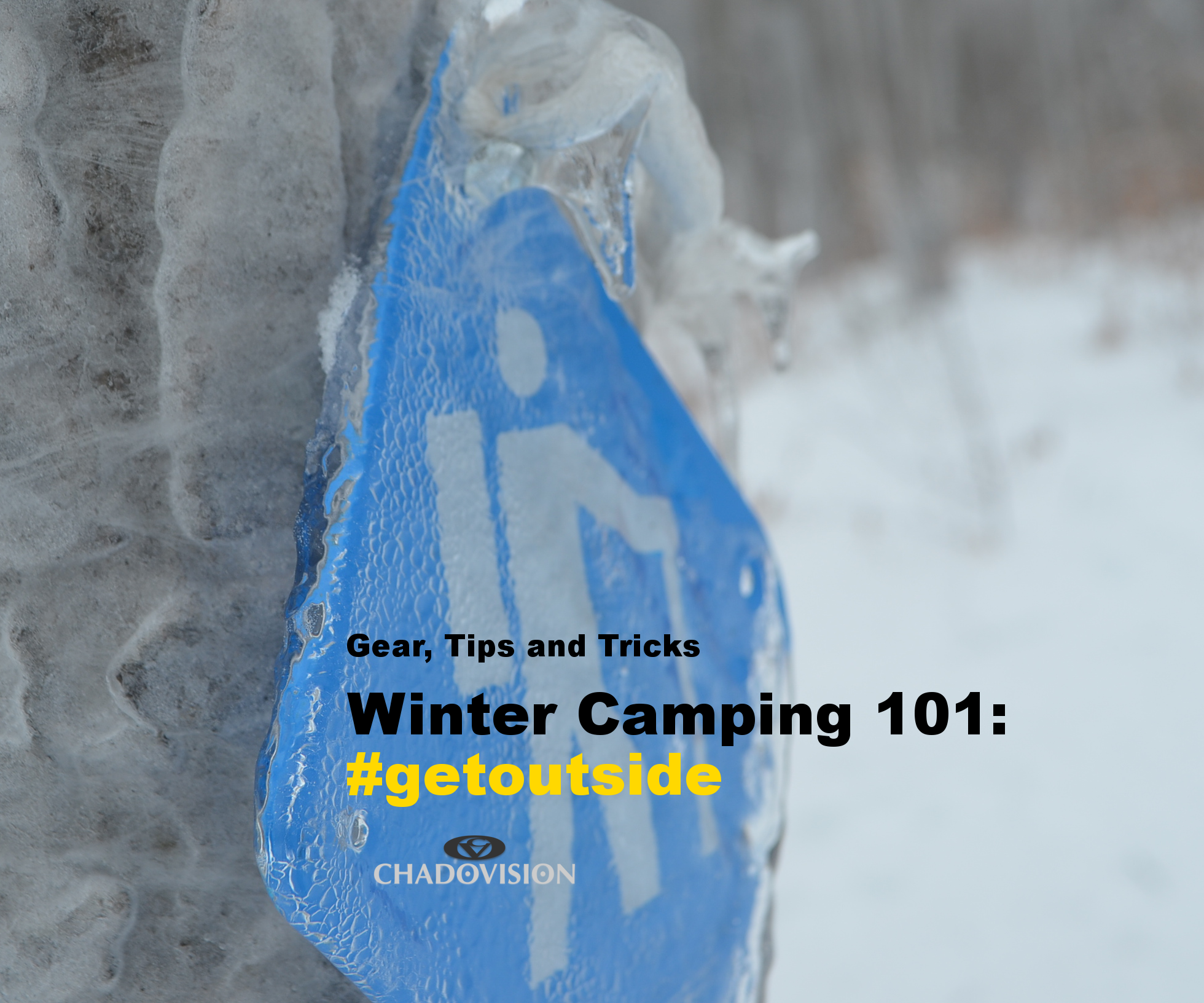 Winter Camping 101