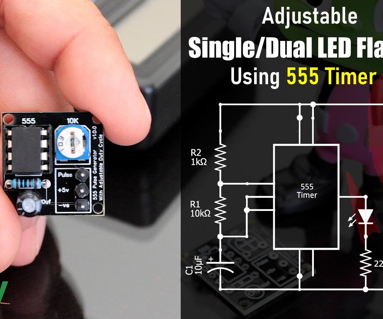 Adjustable Single/Dual LED Flasher Using 555 Timer IC