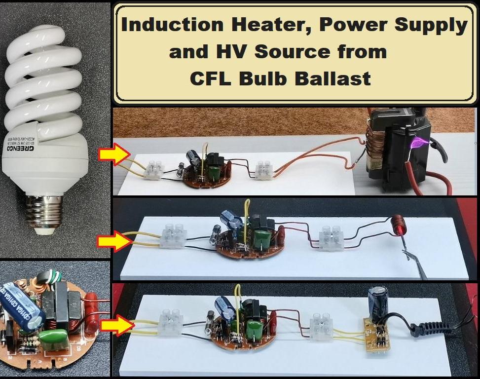 Simplest Way to Make Induction Heater, Power Supply, and HV Source From CFL Bulb Ballast