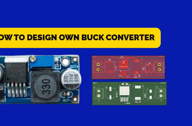 How to Design Own Buck Converter. (12v – 5v)