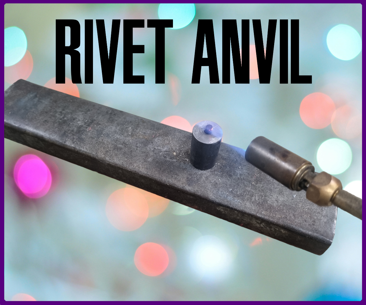 Rivet Anvil