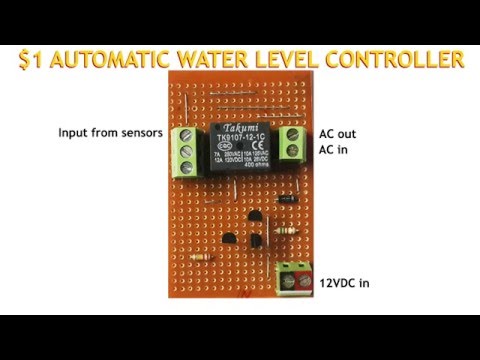 $1 AUTOMATIC WATER LEVEL CONTROLLER