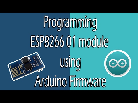 [#1]How to Program ESP8266 01 using Arduino Firmware | Extension 1 of smallest IoT Project
