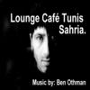 [cover] Ben OThman - Lounge Cafe Tunis Sahria.jpg