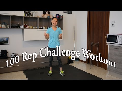 100 Rep Challenge Workout ( in honor of our 100th video)