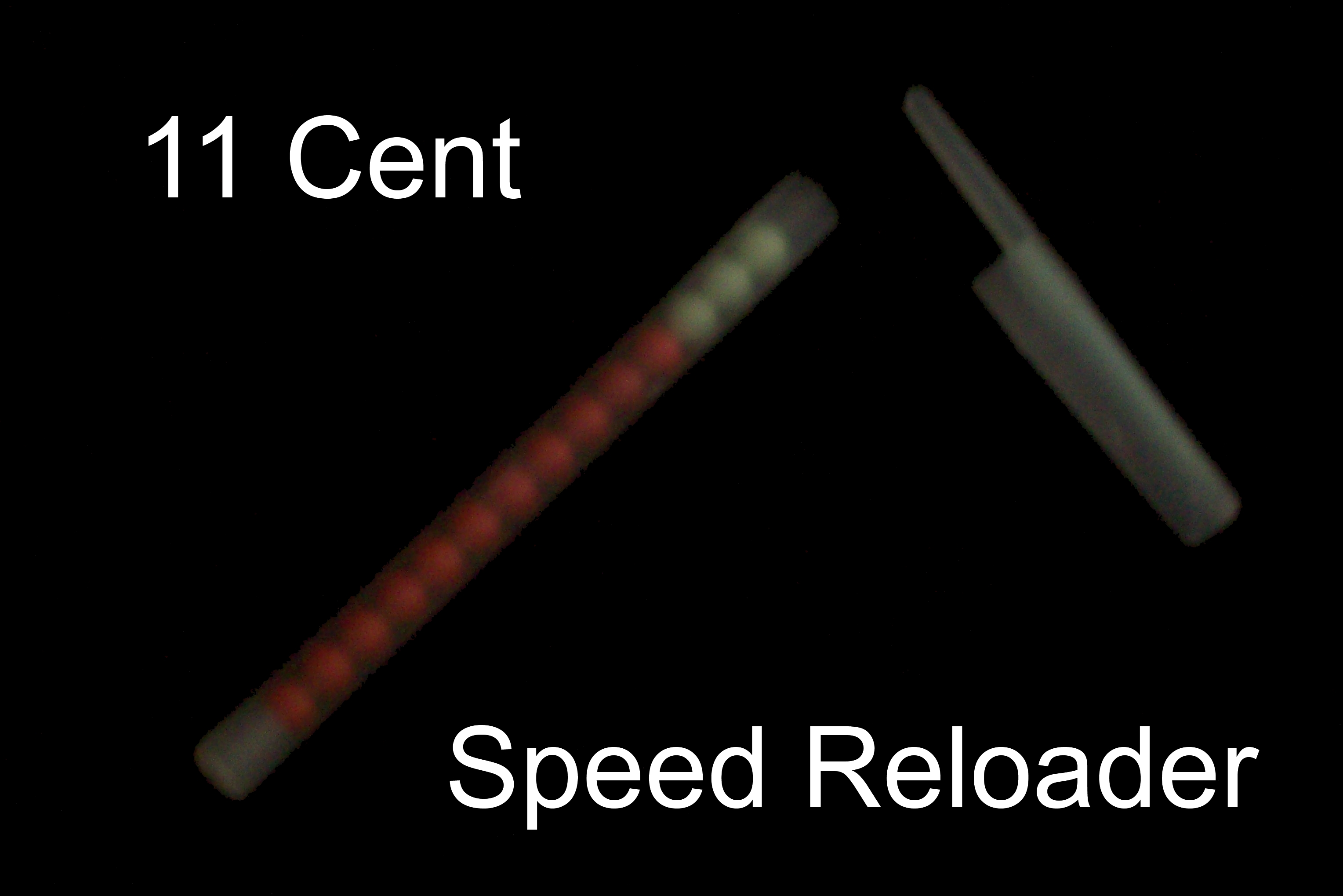 11 Cent Speed Reloader.jpg